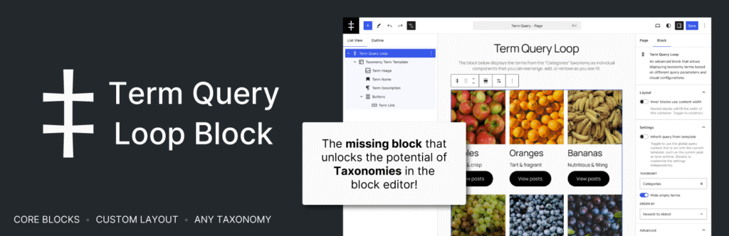 Screenshot of WordPress Block Editor showing the Term Query Loop Block plugin in action, displaying a grid of fruit category images (Apples, Oranges, Bananas) with the text 'The missing block that unlocks the potential of Taxonomies in the block editor!' prominently featured
